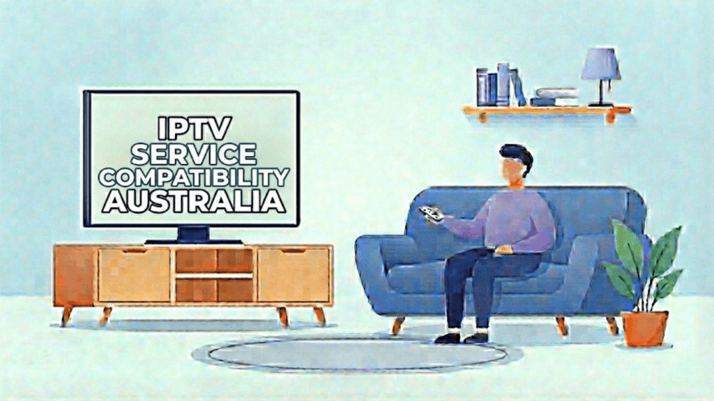 IPTV Smart TV compatibility illustration Australia